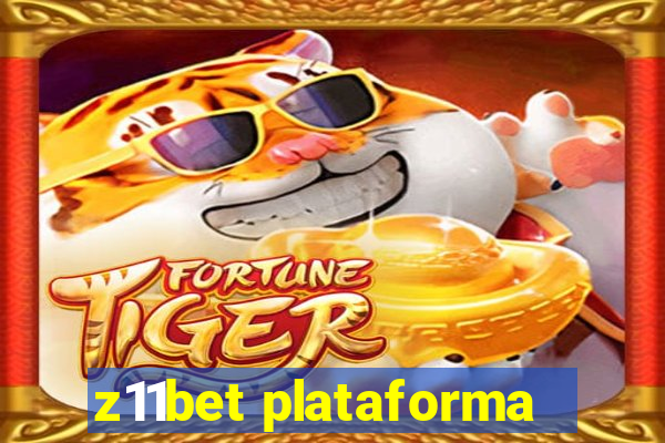 z11bet plataforma